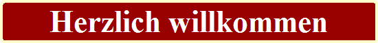 Herzlich willkommen